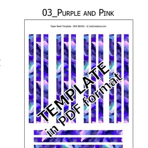 May include: Printable paper bead template in PDF format. This template can be used to make five box beads or one to fifteen rolled beads. The template features a purple and pink color scheme. The image also shows examples of bead variations that can be made with the template.