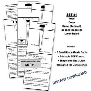 May include: A set of five white paper bead guide cards labeled Set #1, featuring black text and diagrams for creating tube, drum, barrel, bi-cone, and layer-styled beads. The cards include step-by-step instructions and suggested sizes in inches.