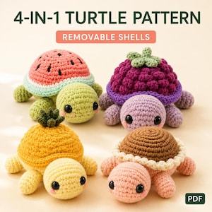 Könnte beinhalten: Vier gehäkelte Schildkröten mit abnehmbaren Panzern, inspiriert von einer Wassermelone, einer Brombeere, einer Ananas und einem Pilz. Der Text 4-IN-1 TURTLE PATTERN REMOVABLE SHELLS und PDF ist sichtbar. Jede Schildkröte hat schwarze Augen und rosa Wangen.