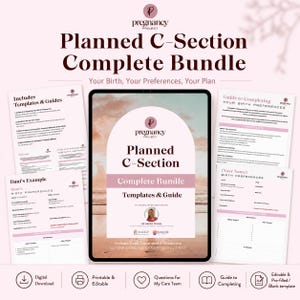 May include: A digital bundle for a planned C-section featuring a tablet displaying the title Planned C-Section Complete Bundle, surrounded by printed templates and guides. The documents include sections for birth preferences, care team questions, and examples.