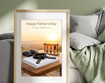 Happy Fathers Day, Taekwondo , Martial Arts Affirmation Poster, Print, Motivational Wall Art, Positive Mindset Decor, Fathers Day Gift