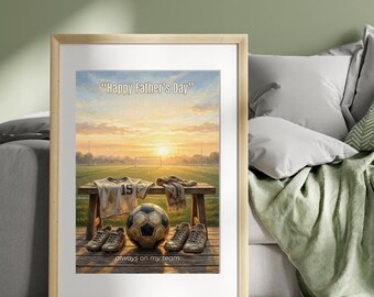 Happy Fathers Day, Soccor/Football, Affirmation Poster, Affirmation Print, Motivational Wall Art, Positive Mindset Decor, Fathers Day Gift