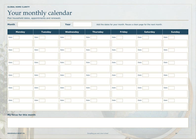 May include: A monthly calendar planner page with a dark blue header labelled Global Home Clarity and Your monthly calendar. It features a grid for Monday through Sunday, blank date boxes, and a section at the bottom labelled My focus for this month.