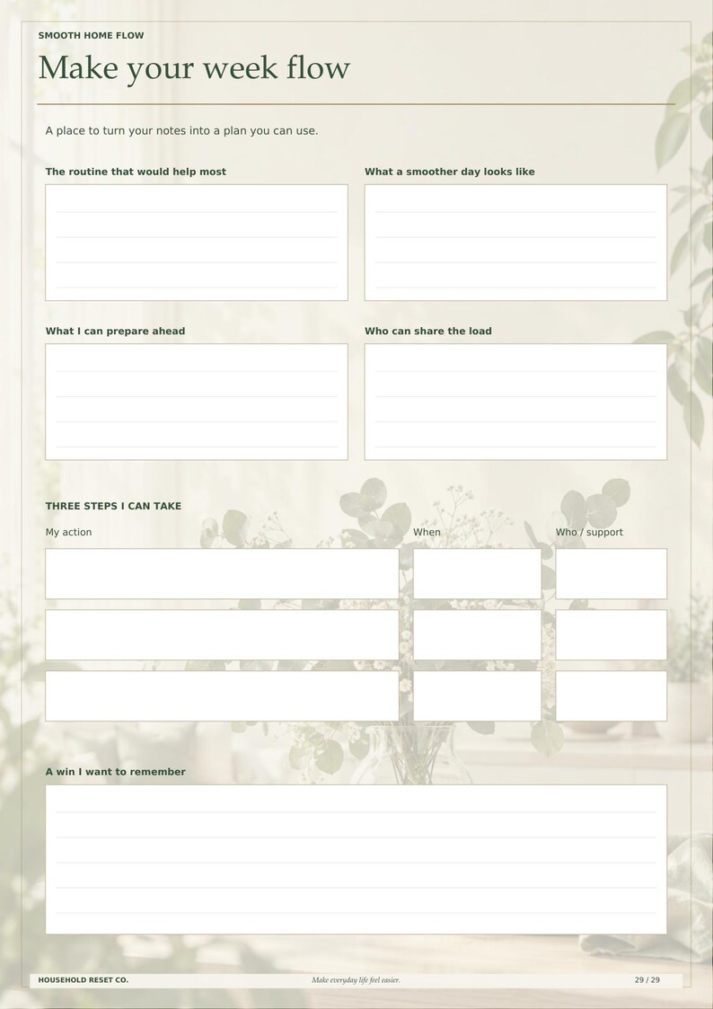 May include: A beige printable planner page titled Smooth Home Flow Make your week flow. It includes sections for routine, preparation, sharing tasks, three action steps with columns for action, when, and support, and a win to remember section.