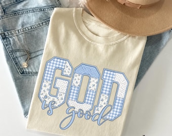 God Is Good Shirt, Comfort Colors Floral Faith Tee, Faux Patchwork Christian Shirt, Bible Verse Religious Gift