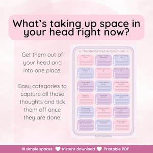 May include: A printable planner page titled The Mental Clutter Catch-All with eighteen labelled sections for organising tasks, thoughts, and reminders. The layout features alternating pink and purple rounded boxes with lines and checkboxes on a light background.