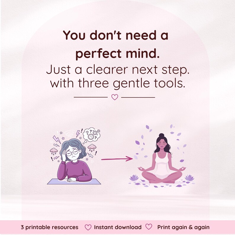 Pode incluir: Um gr&aacute;fico digital com o texto: You don't need a perfect mind. Just a clearer next step. with three gentle tools. Abaixo, uma ilustra&ccedil;&atilde;o mostra uma pessoa estressada com nuvens e rel&oacute;gios, transformando-se em uma pessoa meditando.