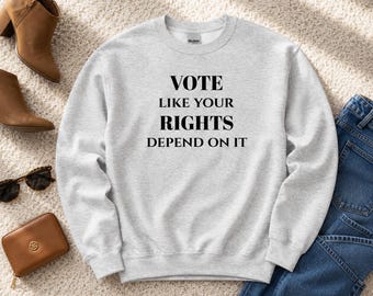 Votez comme si vos droits en dépendent | Chemise ras du cou militant politique