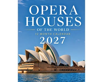 2027 Opera Houses of the World Calendar
