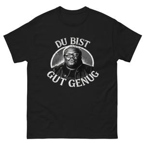 Du Bist Gut Genug Unisex T-shirt