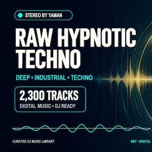 Puede incluir: Un gráfico de colección de música digital titulado RAW HYPNOTIC TECHNO con el texto STEREO BY YAMAN, 2,300 TRACKS, DEEP INDUSTRIAL TECHNO, DIGITAL MUSIC DJ READY y CURATED DJ MUSIC LIBRARY. El diseño presenta una onda sonora y un disco de vinilo.