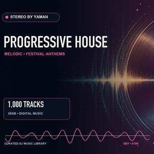 May include: A digital music collection titled Progressive House, featuring 1,000 tracks and 26GB of data. The graphic displays a stylized vinyl record, a sound wave visualization, and the text Stereo by Yaman, Melodic, Festival Anthems, and Curated DJ Music Library.