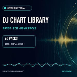 May include: A digital graphic featuring the text DJ CHART LIBRARY, ARTIST • EDIT • REMIX PACKS, 60 PACKS, 29GB • DIGITAL MUSIC, STEREO BY YAMAN, and CURATED DJ MUSIC LIBRARY. The design includes a stylized vinyl record and sound wave graphics.