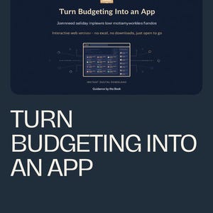 May include: A dark blue digital graphic featuring the text Guidance by the Book, Turn Budgeting Into an App, and Interactive web version - no excel, no downloads, just open to go. It includes an illustration of a budget dashboard interface.