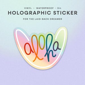 Aloha Shaka Holographic Sticker – Hawaii-Inspired Vinyl Sticker, Waterproof Rainbow Decal, Cute Travel Sticker for Laptops & Water Bottles