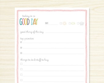 Daily Note Pad - Today is a Good Day