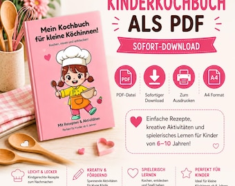 Mein Kochbuch für kleine Köchinnen | 11 Rezepte & 11 Aktivitäten | Kinder Kochbuch PDF | Sofort Download | Geschenk Mädchen 6–10