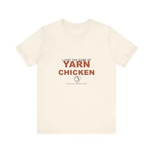 Chemise de jeu de poulet de fil que j'ai perdu, t-shirt drôle au crochet, cadeau d'humour de tricot image 1