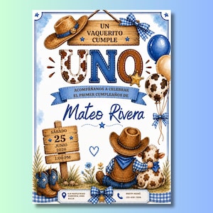 Puede incluir: Tarjeta de invitación de cumpleaños con temática vaquera, con un sombrero marrón, detalles de cuadros azules y globos. El texto dice UN VAQUERITO CUMPLE UNO, ACOMPÁÑANOS A CELEBRAR EL PRIMER CUMPLEAÑOS DE Mateo Rivera, SÁBADO 25 JUNIO 2026 1:00 PM, 418 MAPLE ROAD.