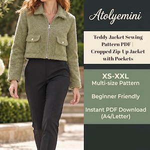May include: A sage green textured teddy jacket with a silver front zipper, a collar, and two front pockets with button closures. The text reads Atolyemini, Teddy Jacket Sewing Pattern PDF, Cropped Zip-Up Jacket with Pockets, XS-XXL, Multi-size Pattern, Beginner Friendly, Instant PDF Download (A4/Letter).