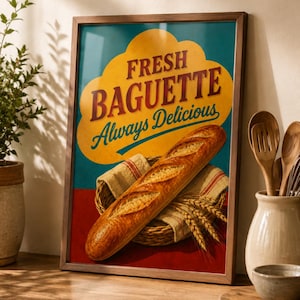 May include: A framed rectangular wall art print featuring a golden-brown baguette in a woven basket with wheat stalks. The background is teal and red with a yellow cloud shape containing the text FRESH BAGUETTE Always Delicious in dark red.