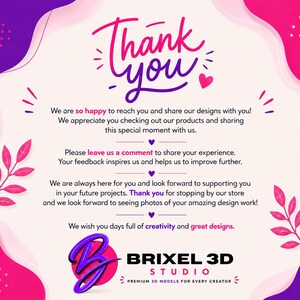 May include: A thank you card with a white background, pink and purple wavy borders, and pink leaf illustrations. The text reads: Thank you, We are so happy to reach you and share our designs with you! Brixel 3D Studio Premium 3D Models For Every Creator.