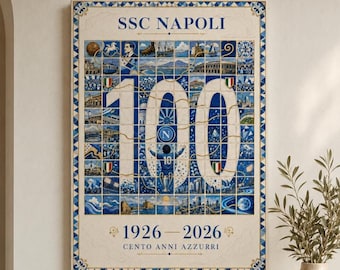 SSC Napoli 100 ans 1926-2026 - Affiche anniversaire bleue