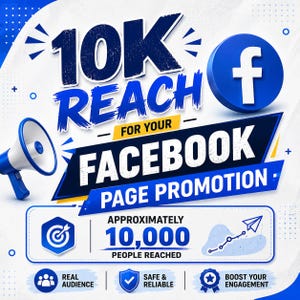May include: A digital graphic advertisement featuring the text 10K REACH FOR YOUR FACEBOOK PAGE PROMOTION. The design includes a blue megaphone, a Facebook logo icon, and a section stating approximately 10,000 people reached with icons for real audience, safe and reliable, and boost your engagement.