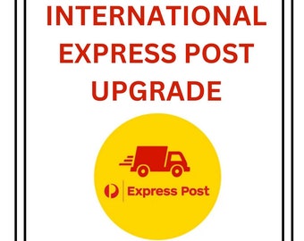 upgrade INTERNATIONAL shipping to EXPRESS POST
