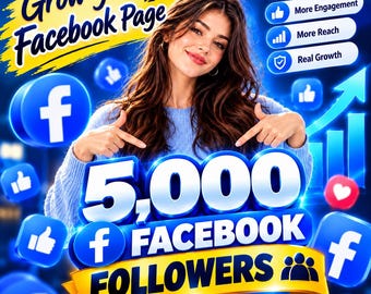 Peut inclure: Un graphique numérique faisant la promotion de la croissance d'une page Facebook avec le texte Grow Your Facebook Page et 5,000 Facebook Followers. L'image présente des icônes Facebook bleues, des pouces levés et une liste incluant More Followers, More Engagement, More Reach et Real Growth.