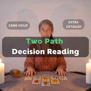 May include: A person with long hair wearing a brown top sits behind a table with tarot cards, two white candles, and a small wooden box. Text overlays read SAME HOUR, EXTRA DETAILED, and Two Path Decision Reading in white and green lettering.