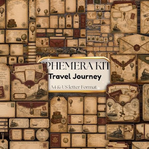 May include: A collection of vintage-style travel ephemera featuring paper envelopes, luggage tags, postcards, and maps with sepia-toned illustrations of globes, trains, and airplanes. The center text reads EPHEMERA KIT Travel Journey A4 & US letter Format.