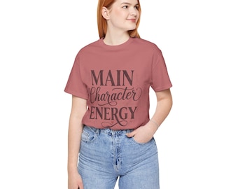Dark Academia Main Character Energy Tee, Gothic Typography Shirt, Cotton Apparel
