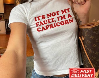 Custom Zodiac Sign Gift, It's Not My Fault I'm a Capricorn Shirt, Astrology Horoscope Crop Top, Funny Zodiac Baby Tee, Youth Size