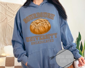 Sourdough University PNG, Breaducated Funny Shirt (Digital Download)