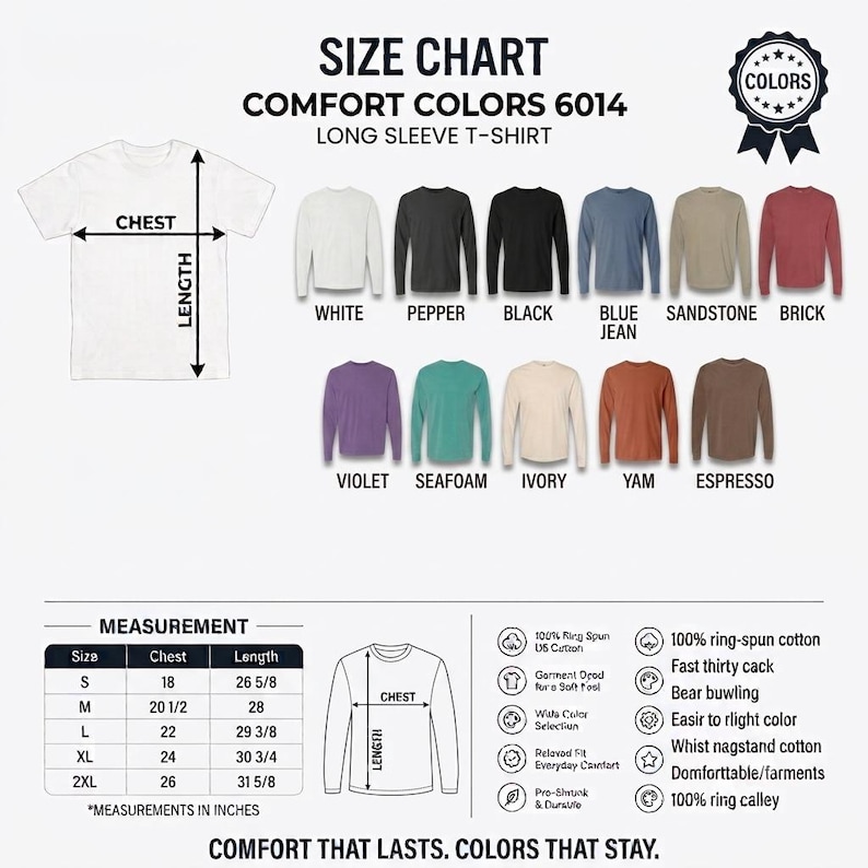 以下が含まれることがあります： Comfort Colors 6014長袖Tシャツのサイズチャート。ホワイト、ペッパー、ブラック、ブルージーン、サンドストーン、ブリック、バイオレット、シーフォーム、アイボリー、ヤム、エスプレッソの11色展開で、インチ単位の測定表が記載されています。