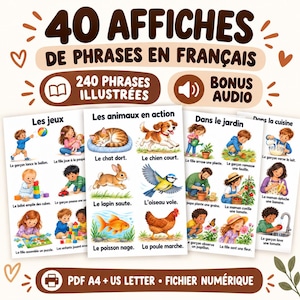 Könnte beinhalten: Ein digitales Lernset mit 40 Postern französischer Sätze, 240 illustrierten Sätzen und Audio-Bonus. Die Poster zeigen farbenfrohe Zeichnungen von Kindern und Tieren mit beschreibendem Text auf Französisch, verfügbar als PDF in A4 und US Letter.