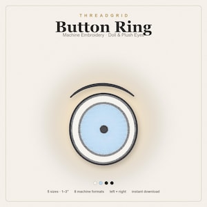 Button Ring Doll Eyes — Machine Embroidery Design, 5 Sizes, 8 Formats, Instant Download