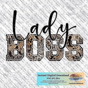 Lady Boss Animal Print Design PNG JPG Digital Download