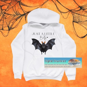 Just a Little Batty Cute Halloween Bat Digital Download PNG, Funny Spooky Season Shirt Design, Fall Hoodie Sublimation Art, Bubble Gum Bat