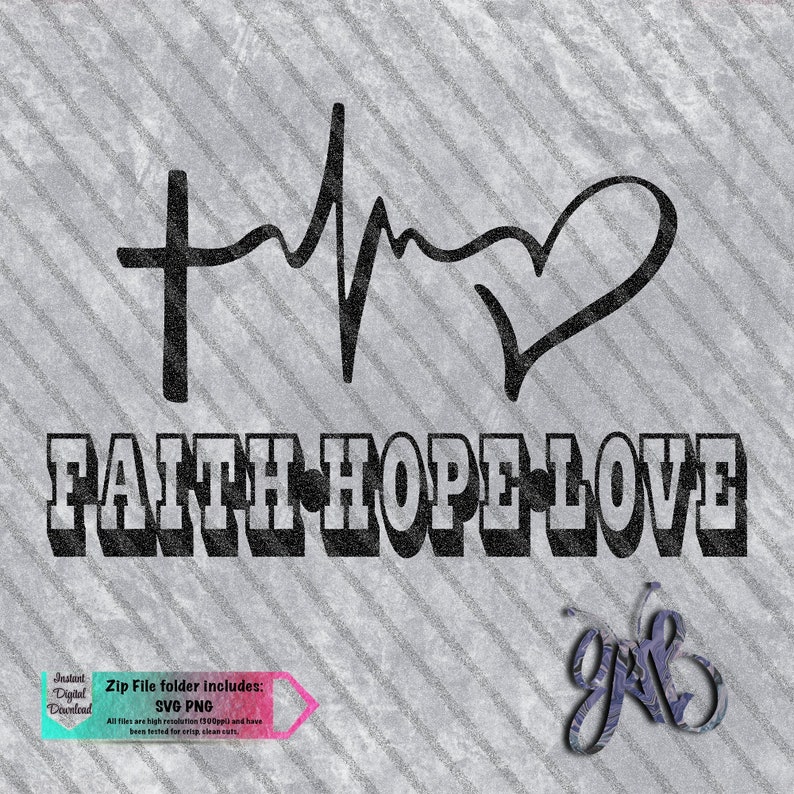 Download Faith Hope Love Cross EKG Heart custom design SVG PNG | Etsy