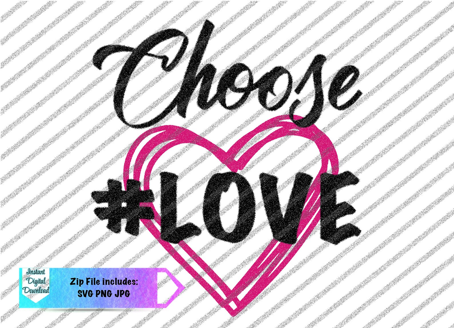 Choose love with hand drawn heart design SVG PNG JPG digital | Etsy