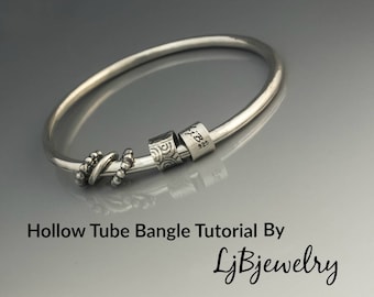 Tutorial, Bangle Tutorial, Tube Bangle Tutorial, Metalsmith Tutorial, Metalsmith Jewelry, Jewelry tutorials, Instant Download