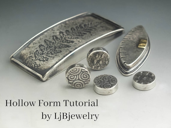 Hollow Form Jewelry Fabrication Tutorial (Instant Download)