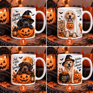 May include: A set of four white ceramic mugs featuring Halloween-themed illustrations of Labrador dogs. Each mug displays a unique design with pumpkins, lanterns, bats, and text including Happy Halloween, Trick or Treat, and Witches Brew.
