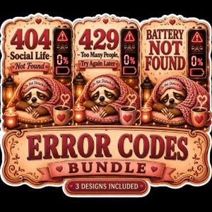 Può includere: Una grafica digitale con tre illustrazioni di bradipi e messaggi di errore: 404 Social Life Not Found, 429 Too Many People Try Again Later e Battery Not Found. Ogni bradipo indossa una mascherina per dormire Do Not Disturb e una tazza.