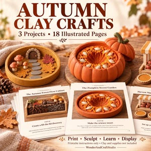 Könnte beinhalten: Ein digitaler PDF-Leitfaden mit dem Titel AUTUMN CLAY CRAFTS mit 3 Projekten und 18 illustrierten Seiten. Das Bild zeigt Tonkreationen, darunter einen kürbisförmigen Behälter, eine Waldbodenszene und einen Miniatur-Marktstand mit Torten.