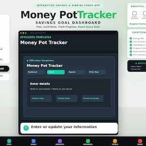 May include: A digital Money Pot Tracker savings goal dashboard template by OfficeOps. The interface features a dark theme with teal accents, displaying sections for dashboard, entries, reports, and print options. It includes text labels for tracking savings, goal progress, and contribution logs.