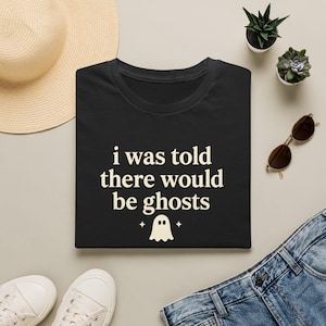 shirt On m'a dit qu'il y aurait des fantômes | T-shirt mignon avec typographie fantôme Chasse aux fantômes