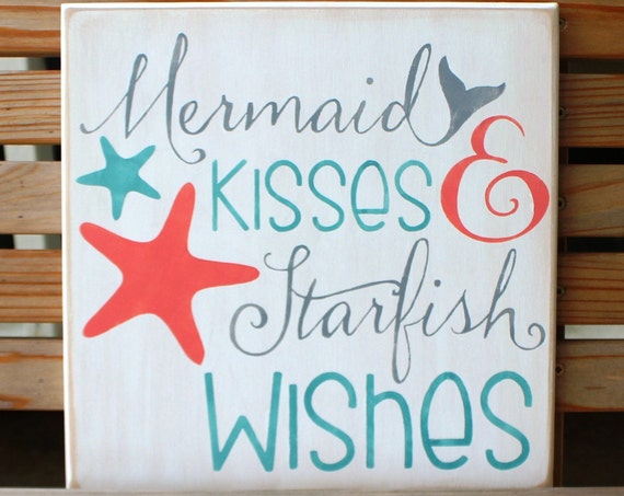 MERMAID KISSES & STARFISH Wishes - 12 x 12 - Painted Wooden Sign - Beach Decor - Mermaid Decor - Bathroom Decor - Hand Painted - Wood